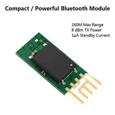 Módulo Bluetooth compacto y potente, alcance máximo de 160M, potencia TX de 8 dBm, corriente en espera de 1μA
